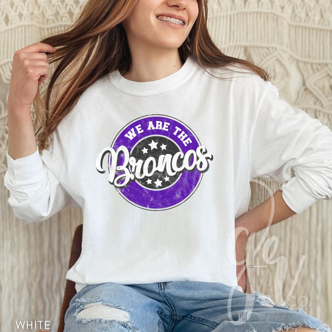 We Are The Broncos (Tees+Sweatshirts)