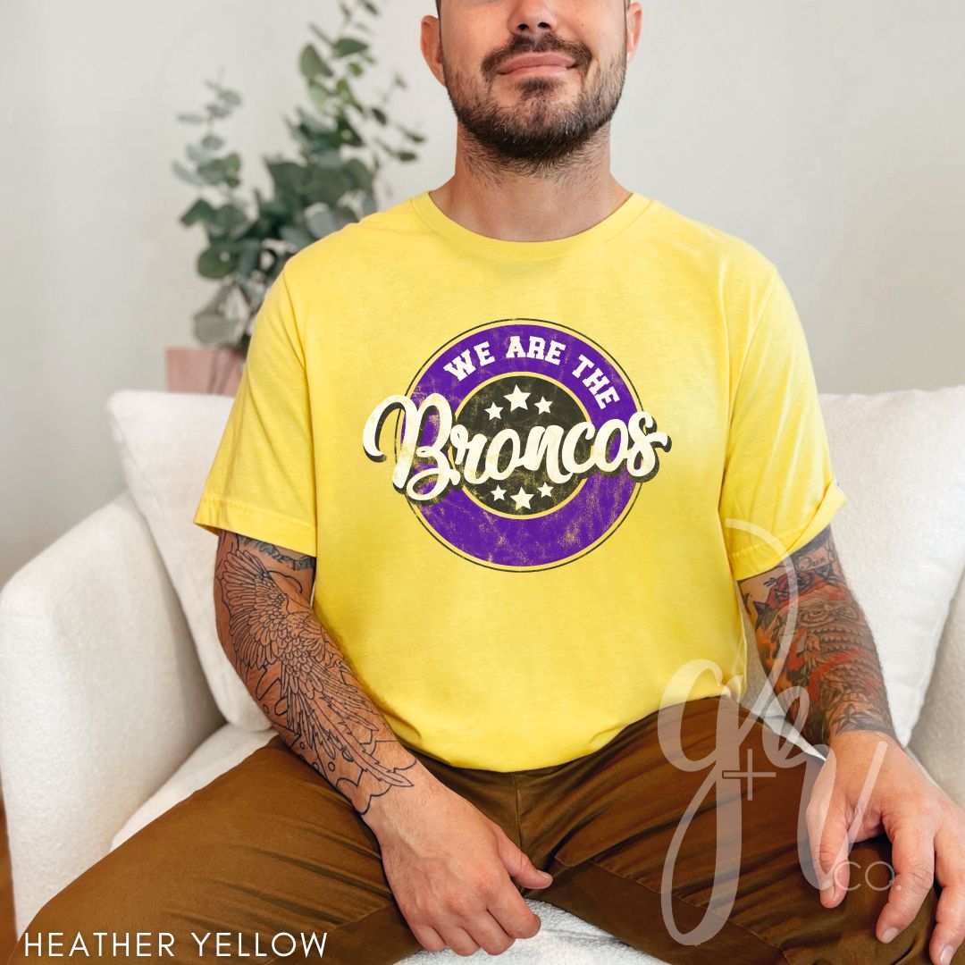 We Are The Broncos (Tees+Sweatshirts)