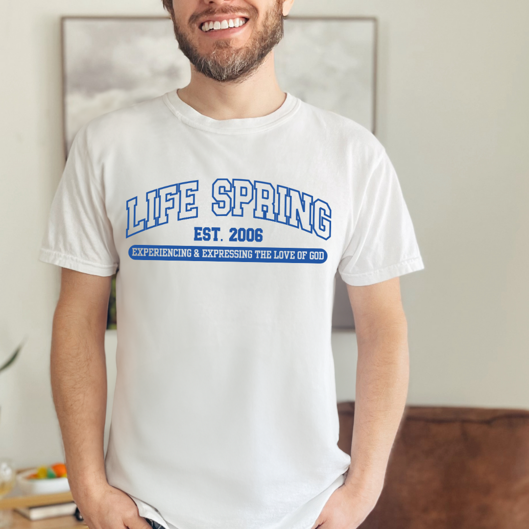 Life Spring Varsity Tees (Short Sleeve+Long Sleeve+Sweatshirts Available)