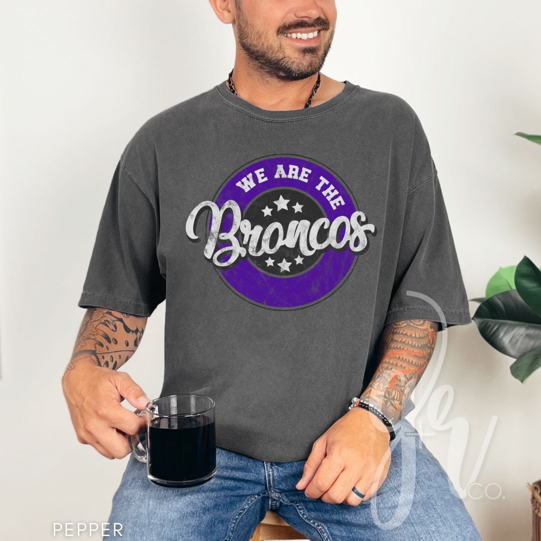 We Are The Broncos (Tees+Sweatshirts)