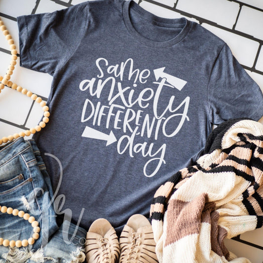 Same Anxiety Different Day