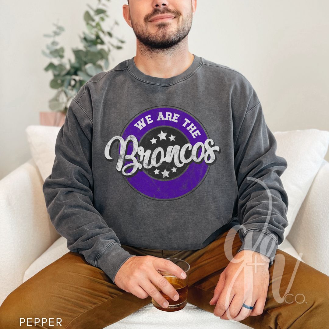 We Are The Broncos (Tees+Sweatshirts)