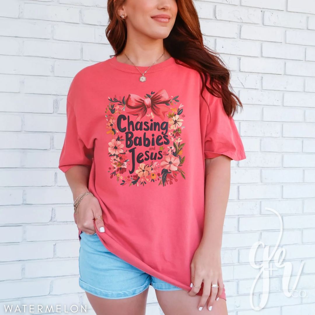 Chasing Babies & Jesus