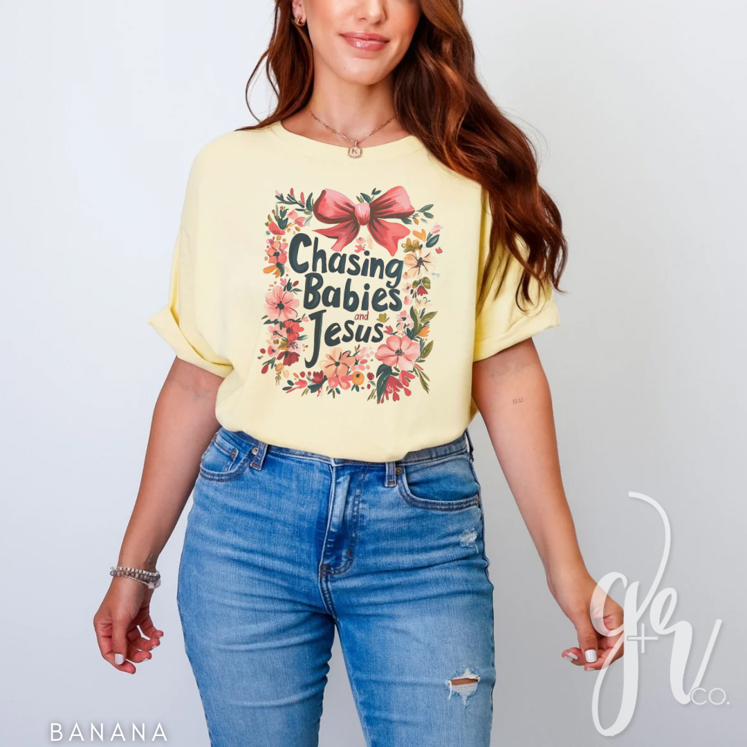 Chasing Babies & Jesus