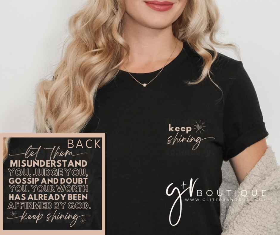 Keep Shining - Black