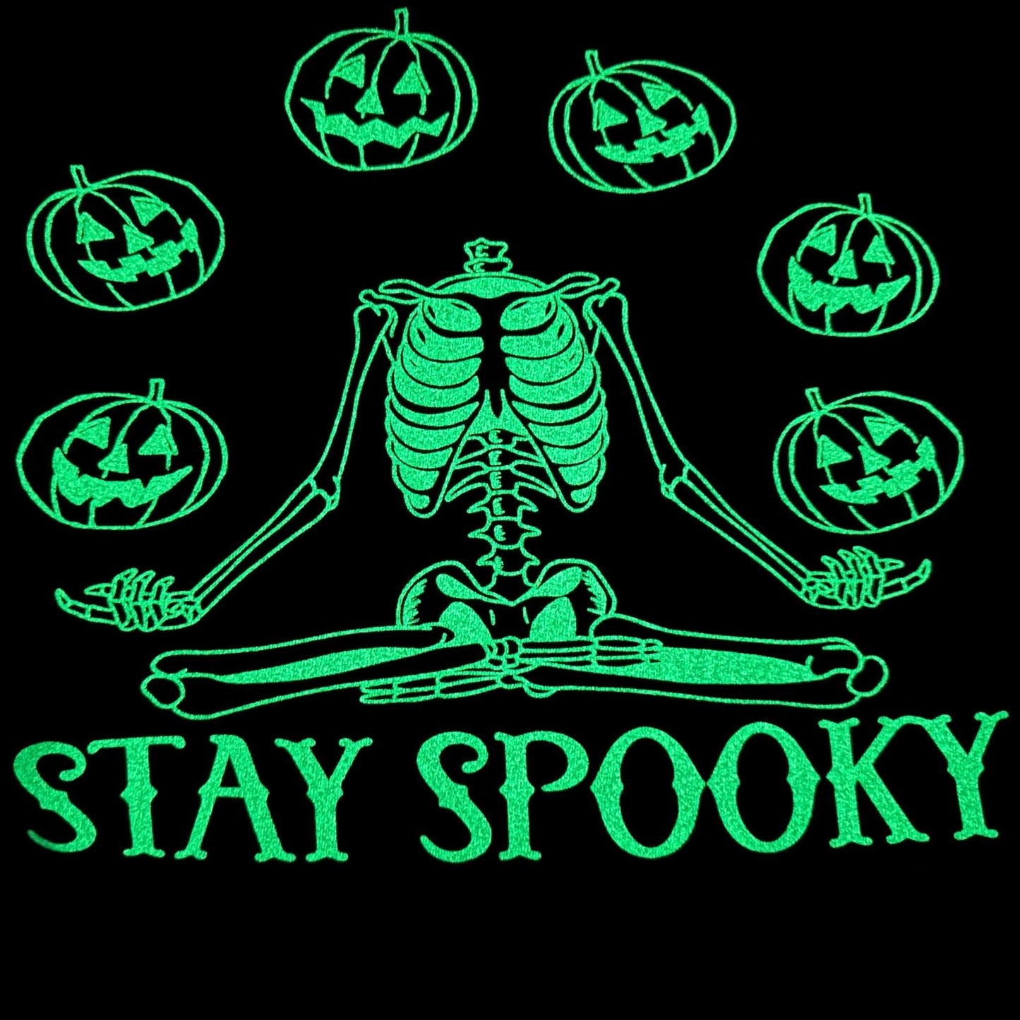 Glow In the Dark Stay Spooky