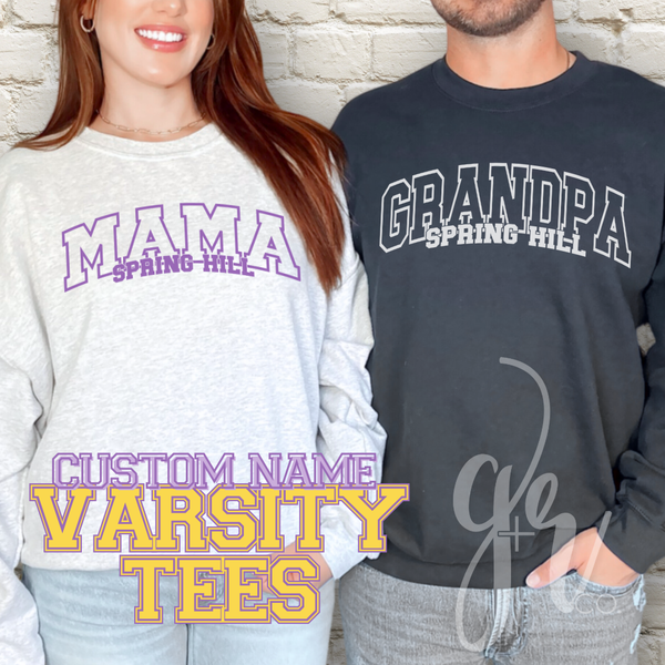 Custom Name Varsity (Tees+Sweatshirts)