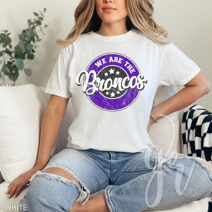 We Are The Broncos (Tees+Sweatshirts)