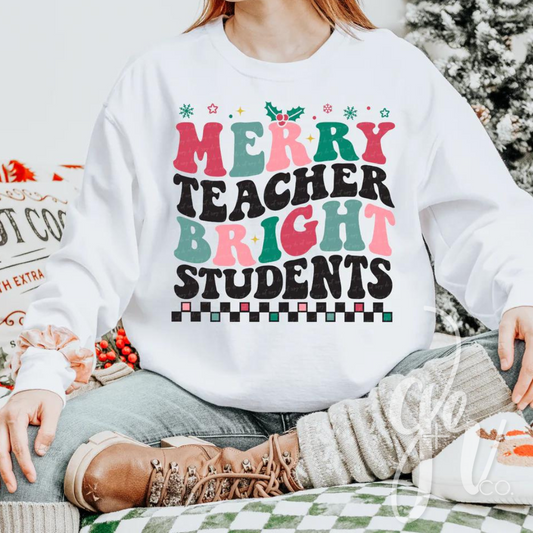 Merry Teacher Bright Students