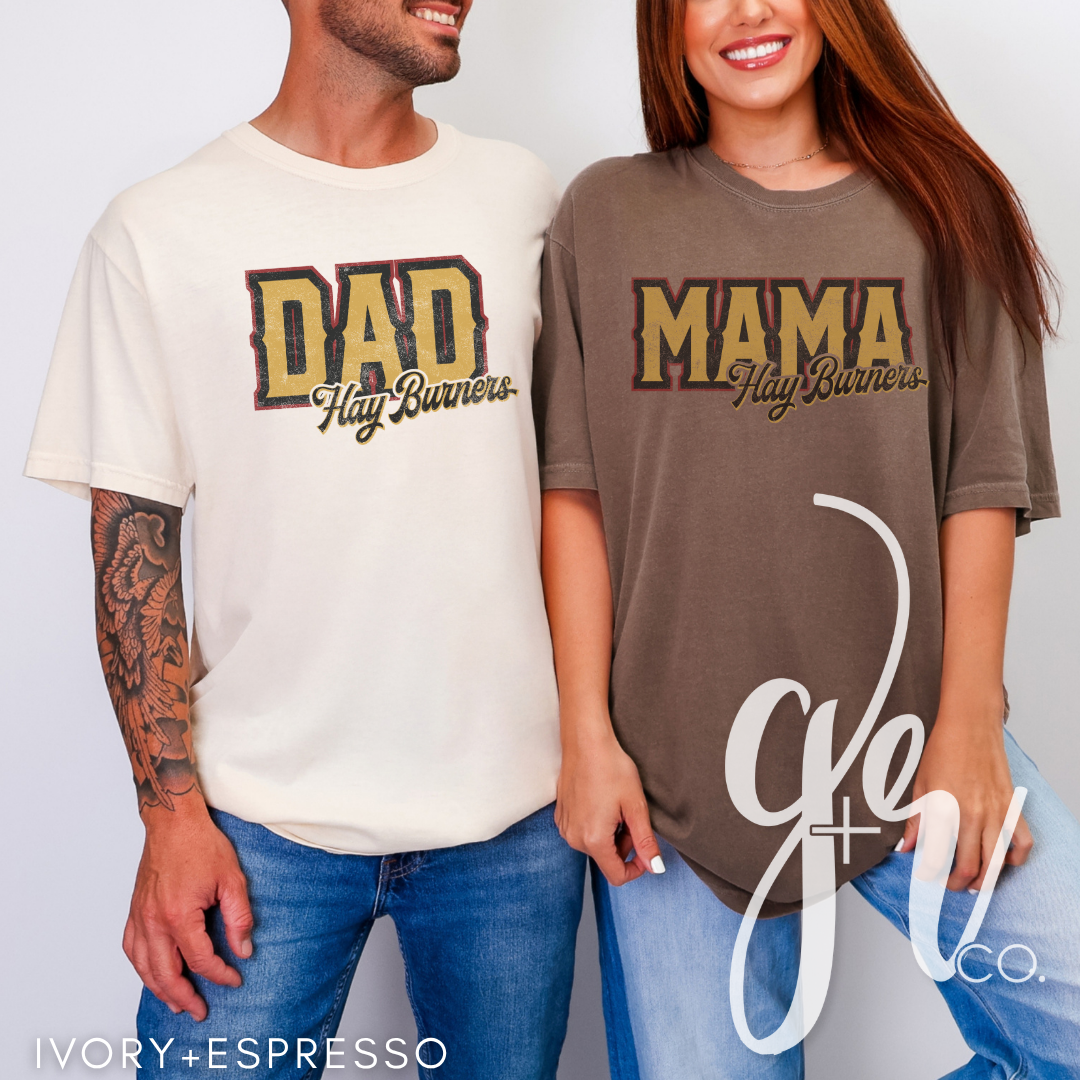 Hay Burners Custom Name (Tees+Sweatshirts)