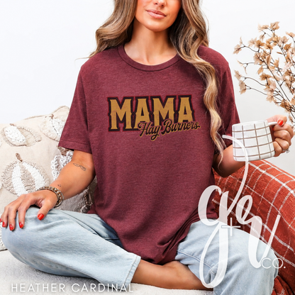 Hay Burners Custom Name (Tees+Sweatshirts)