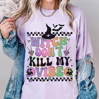Don’t Kill My Vibe