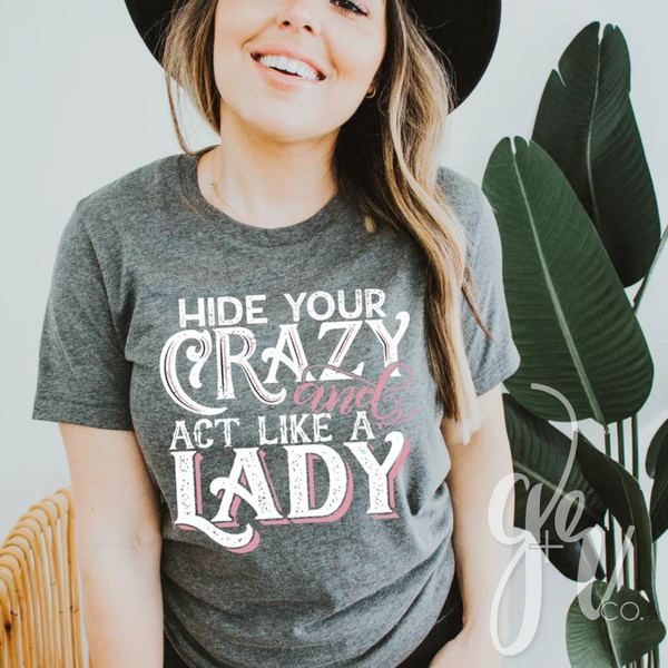 Hide Your Crazy