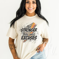 Stronger Than Excuses