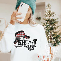 You'll Shoot Your Eye Out
