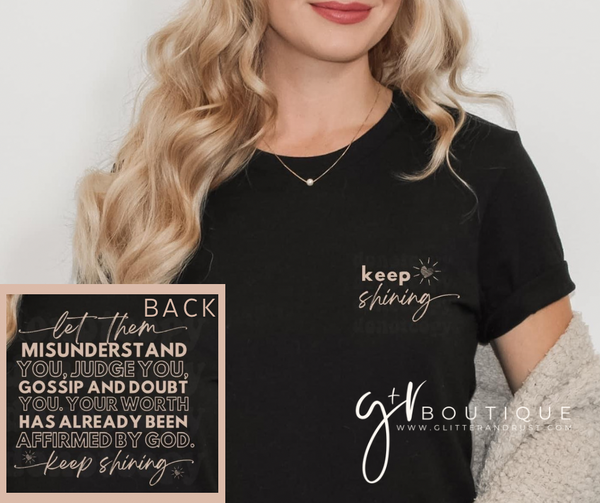 Keep Shining - Black
