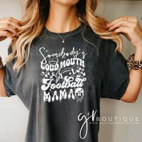 Loud Mouth Football Mama