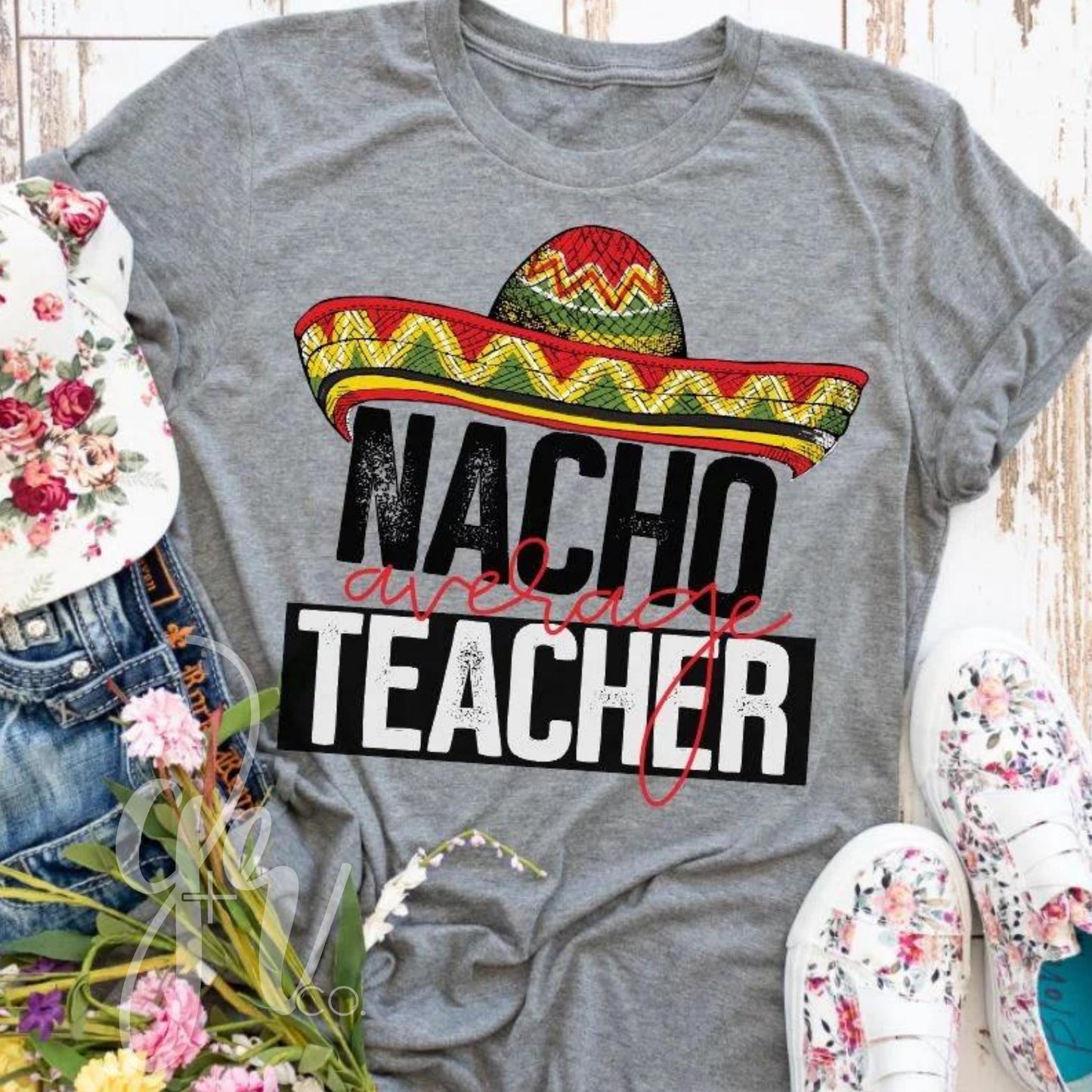 Nacho Average Teacher