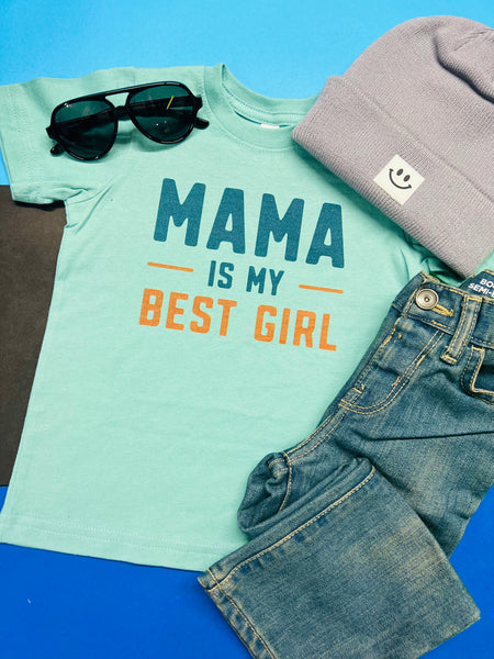 Mama is My Best Girl (Infant-Youth)