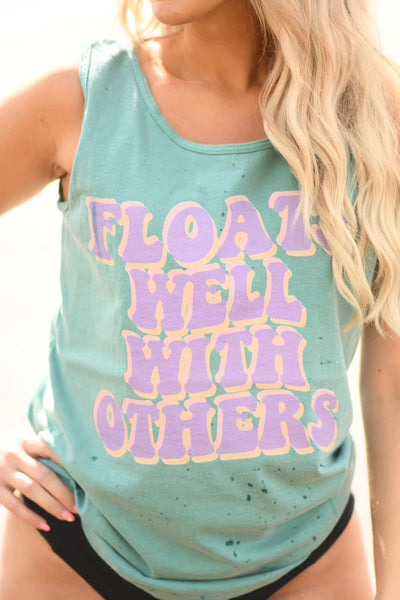 DOTD 4/4 - Floats Well With Others - TEES + TANKS (Closes 4/5)